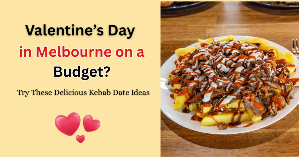 Valentine’s Day in Melbourne on a Budget